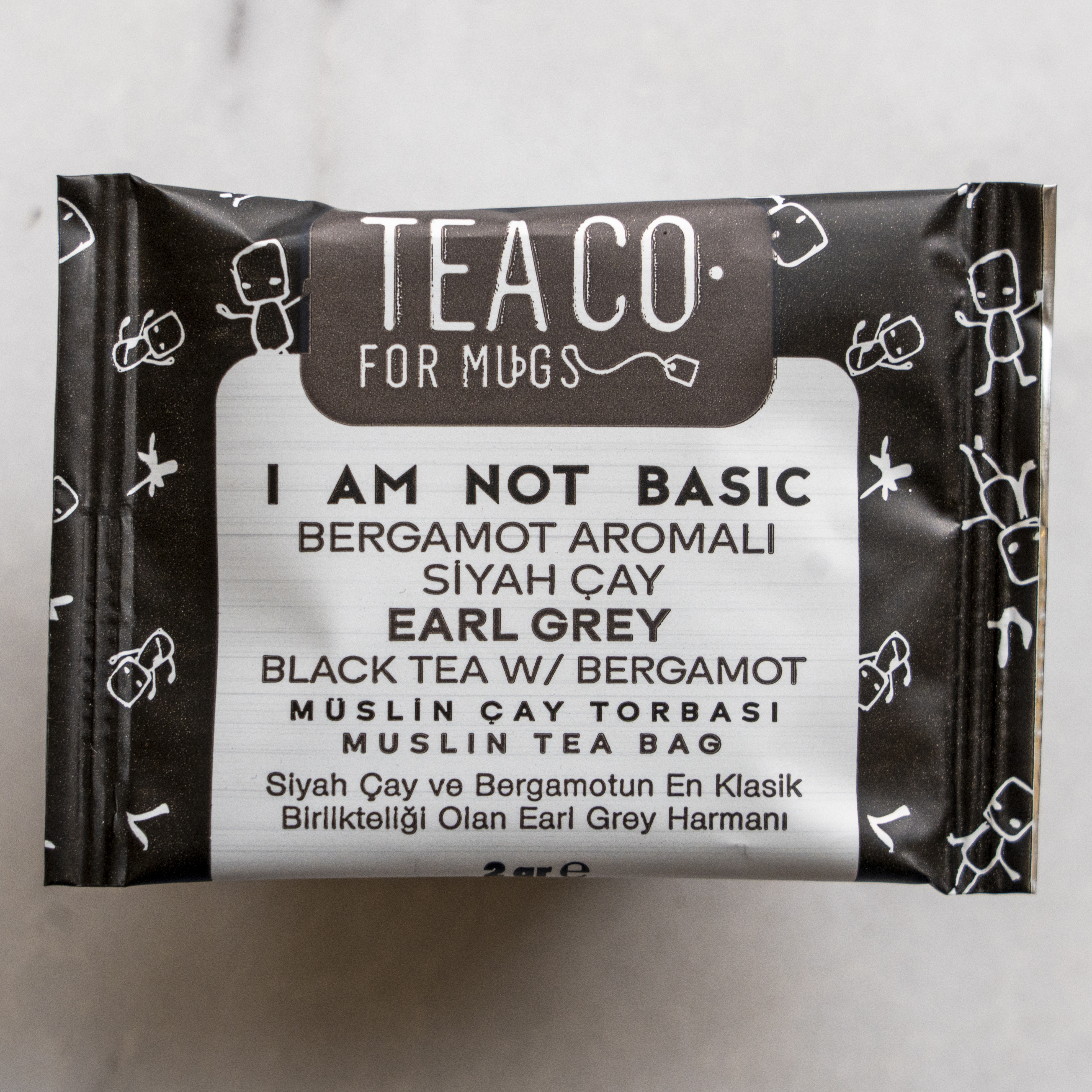 Tea Co I am Not Basic
